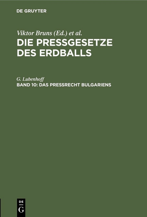 Das Preßrecht Bulgariens - G. Lubenhoff