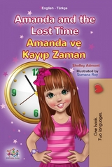 Amanda and the Lost Time Amanda ve Kayıp Zaman - Shelley Admont,  KidKiddos Books