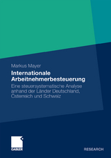 Internationale Arbeitnehmerbesteuerung - Markus Mayer