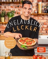 Unglaublich lecker - Stefano Zarrella