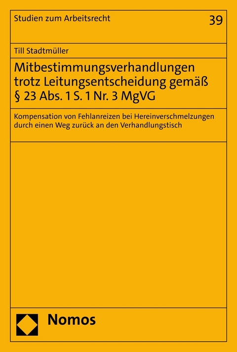 Mitbestimmungsverhandlungen trotz Leitungsentscheidung gemäß § 23 Abs. 1 S. 1 Nr. 3 MgVG - Till Stadtmüller