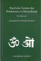 Westliche Formen des Hinduismus in Deutschland - Bergunder, Michael