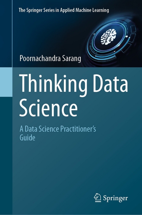 Thinking Data Science - Poornachandra Sarang