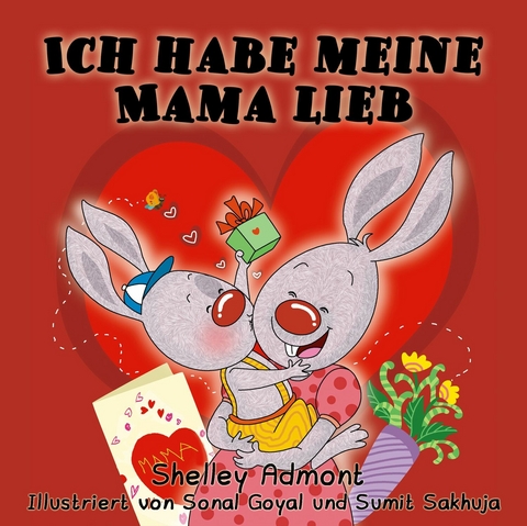 Ich habe meine Mama lieb - Shelley Admont,  KidKiddos Books