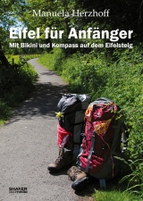 Eifel für Anfänger - Manuela Herzhoff