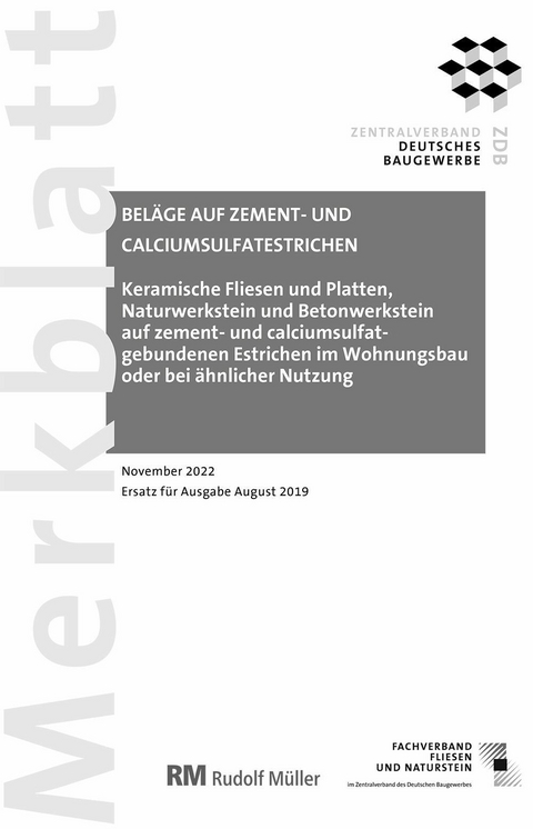 Merkblatt Beläge auf Zement- und Calciumsulfatestrichen (PDF) 2022-11 -  Rudolf Voos