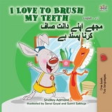 I Love to Brush My Teeth مجھے اپنے دانت صاف کرنا پسند ہے - Shelley Admont,  KidKiddos Books