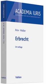 Erbrecht - Hans Brox, Wolf-Dietrich Walker