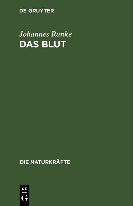 Das Blut - Johannes Ranke