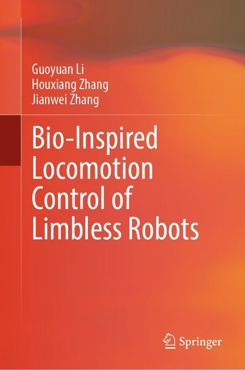 Bio-Inspired Locomotion Control of Limbless Robots - Guoyuan Li, Houxiang Zhang, Jianwei Zhang