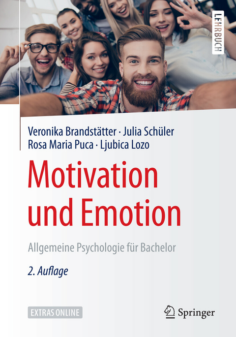 Motivation und Emotion -  Veronika Brandstätter,  Julia Schüler,  Rosa Maria Puca,  Ljubica Lozo