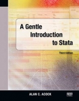 A Gentle Introduction to Stata, Third Edition - Acock, Alan C.