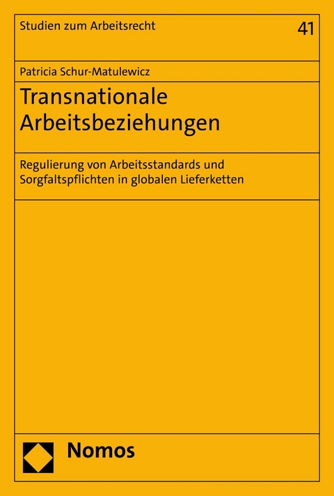 Transnationale Arbeitsbeziehungen - Patricia Schur-Matulewicz