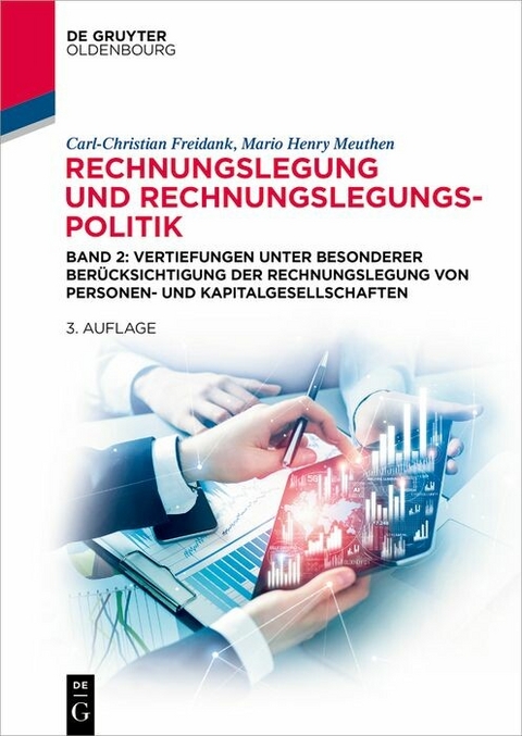 Rechnungslegung und Rechnungslegungspolitik -  Carl-Christian Freidank,  Mario Henry Meuthen