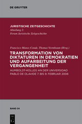 Transformation von Diktaturen in Demokratien und Aufarbeitung der Vergangenheit - 