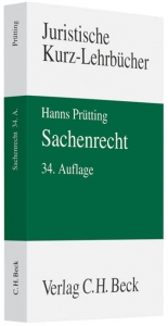 Sachenrecht - Prütting, Hanns; Lent, Friedrich; Schwab, Karl Heinz