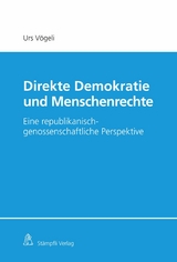 Direkte Demokratie und Menschenrechte - Urs Vögeli