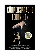 Körpersprache Techniken - Leo Weiß