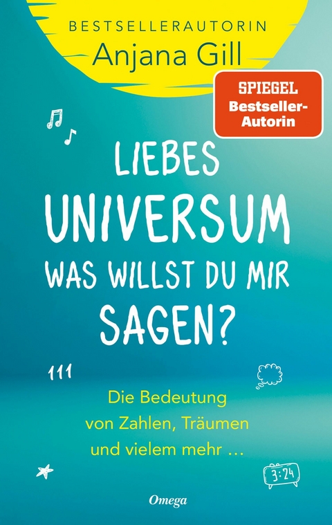 Liebes Universum, was willst du mir sagen? - Anjana Gill