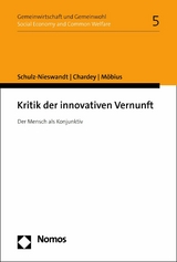 Kritik der innovativen Vernunft - Frank Schulz-Nieswandt, Benjamin Chardey, Malte Möbius