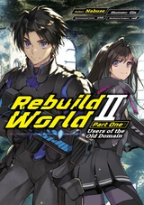 Rebuild World: Volume 2 Part 1 -  Nahuse