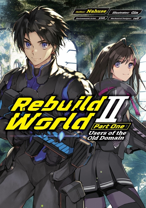 Rebuild World: Volume 2 Part 1 -  Nahuse