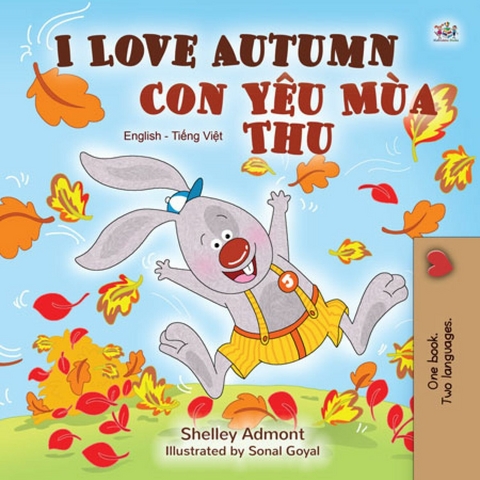 I Love Autumn Con Yêu Mùa Thu - Shelley Admont,  KidKiddos Books