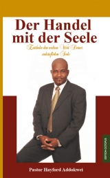 Der Handel mit der Seele - Hayford Addokwei