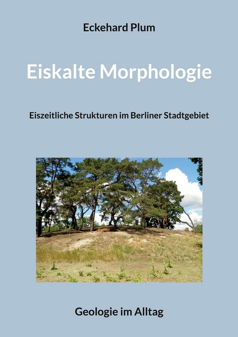 Eiskalte Morphologie - Eckehard Plum