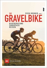 Das Gravelbike - 