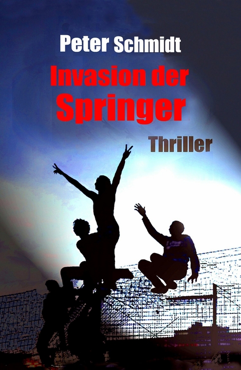 Invasion der Springer - Peter Schmidt