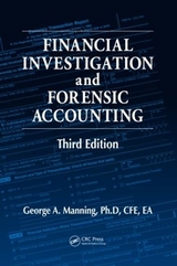 Financial Investigation and Forensic Accounting - Manning, George A.