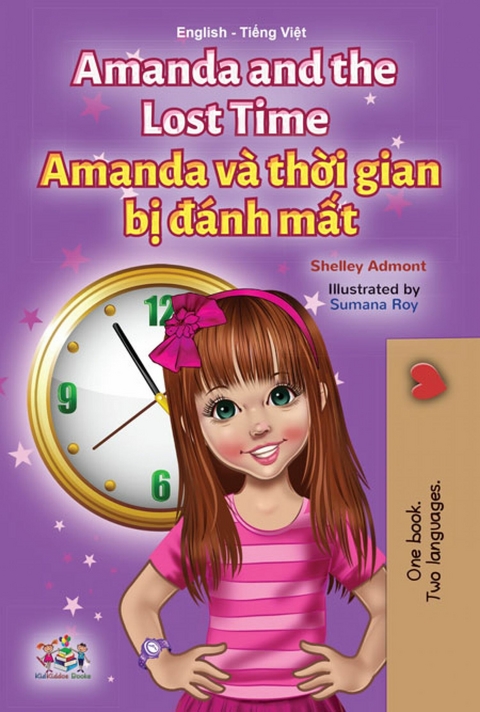 Amanda and the Lost Time Amanda và thời gian bị đánh mất - Shelley Admont,  KidKiddos Books