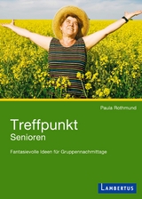 Treffpunkt Senioren - Paula Rothmund