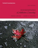 Foundations of Addiction Counseling - Capuzzi, David; Stauffer, Mark D.