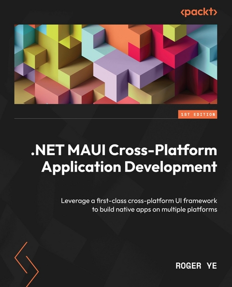 .NET MAUI Cross-Platform Application Development - Roger Ye