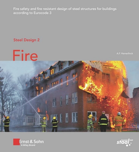 Steel Design 2: Fire - Ralph Hamerlinck