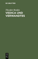 Vedica und Verwandtes - Theodor Benfey