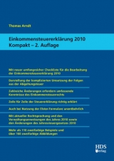 Einkommensteuererklärung 2010 Kompakt - Thomas Arndt