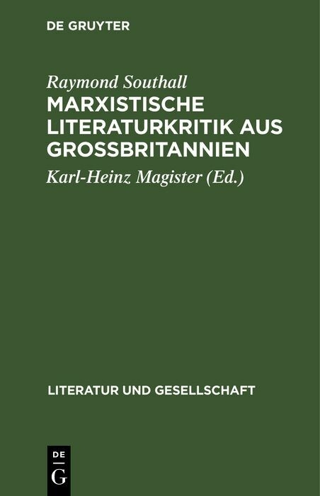 Marxistische Literaturkritik aus Großbritannien - Raymond Southall