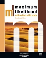 Maximum Likelihood Estimation with Stata, Fourth Edition - Gould, William