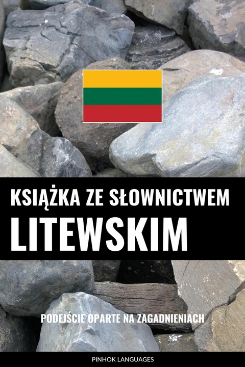 Książka ze słownictwem litewskim -  Pinhok Languages