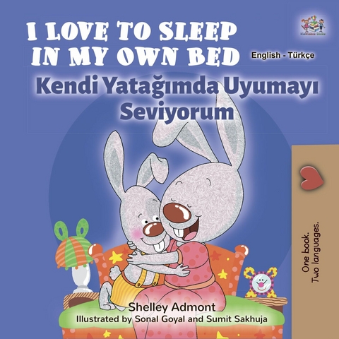 I Love to Sleep in My Own Bed Kendi Yatağımda Uyumayı Seviyorum - Shelley Admont,  KidKiddos Books