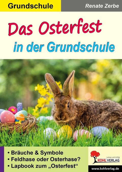 Das Osterfest in der Grundschule -  Renate Zerbe