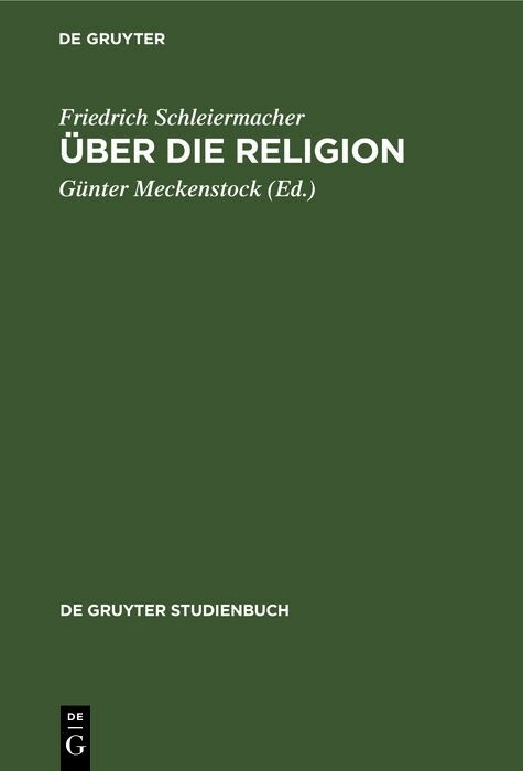 Über die Religion - Friedrich Schleiermacher