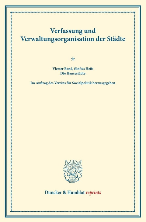 Verfassung und Verwaltungsorganisation der Städte. - 