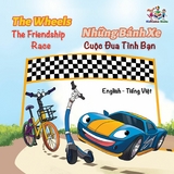 The Wheels Những Bánh Xe The Friendship Race Cuộc Đua Tình Bạn - Inna Nusinsky,  KidKiddos Books