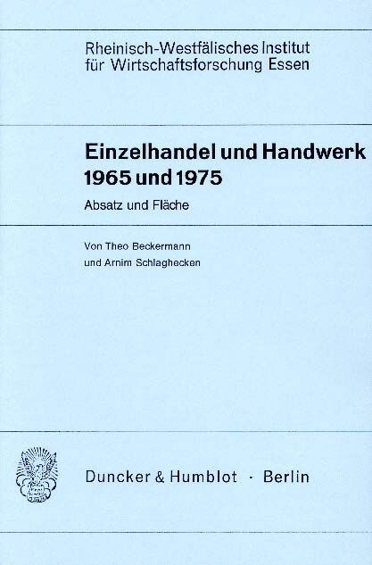 Einzelhandel und Handwerk 1965 und 1975. -  Arnim Schlaghecken