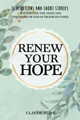 Renew Your Hope - Claude Stahl