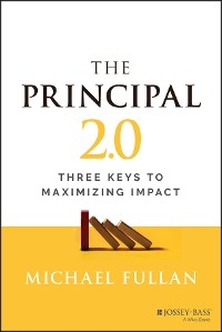 The Principal 2.0 - Michael Fullan